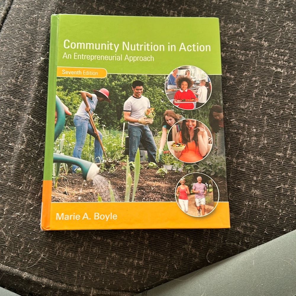 Community Nutrition in action by Marie A. Boyle